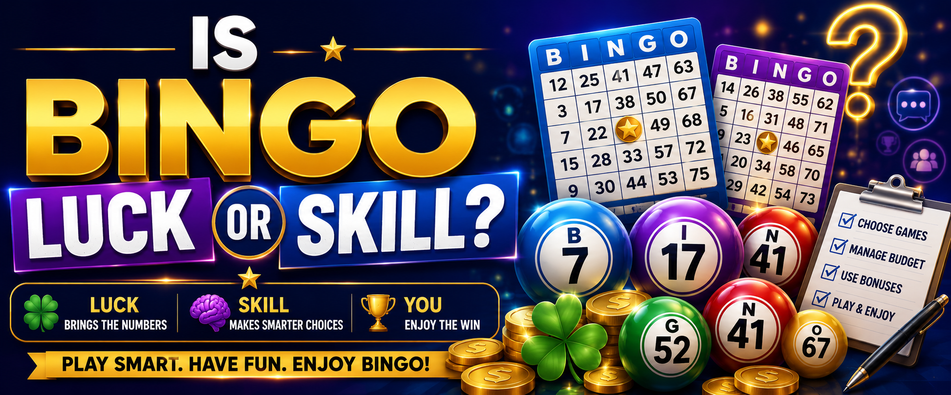 Is Bingo Luck or Skill? The Truth Behind Every Winning Card