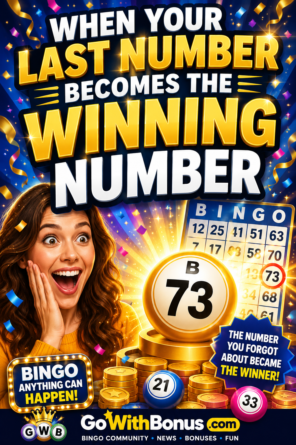 When Your Last Number Becomes the Winning Bingo Number