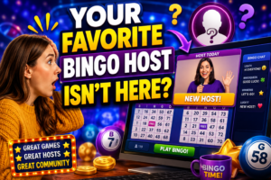When You Look for Your Favorite Bingo Host and Someone Else Shows Up