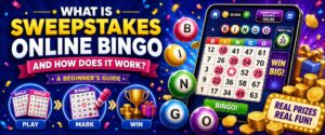 What Is Sweepstakes Online Bingo and How Does It Work?